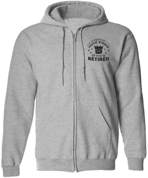 #HZSWS19 - Legendary Postal Worker Retired Zipper Hoodie